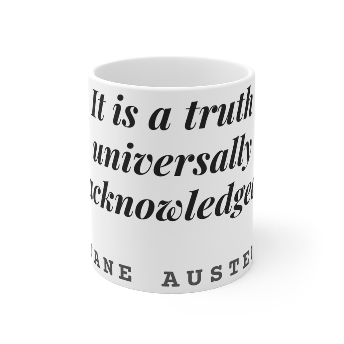 It is a truth universally acknowledged — On a mug