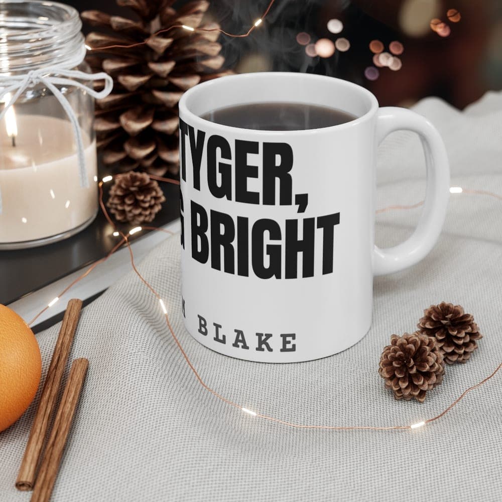 Tyger Tyger, burning bright — On a mug