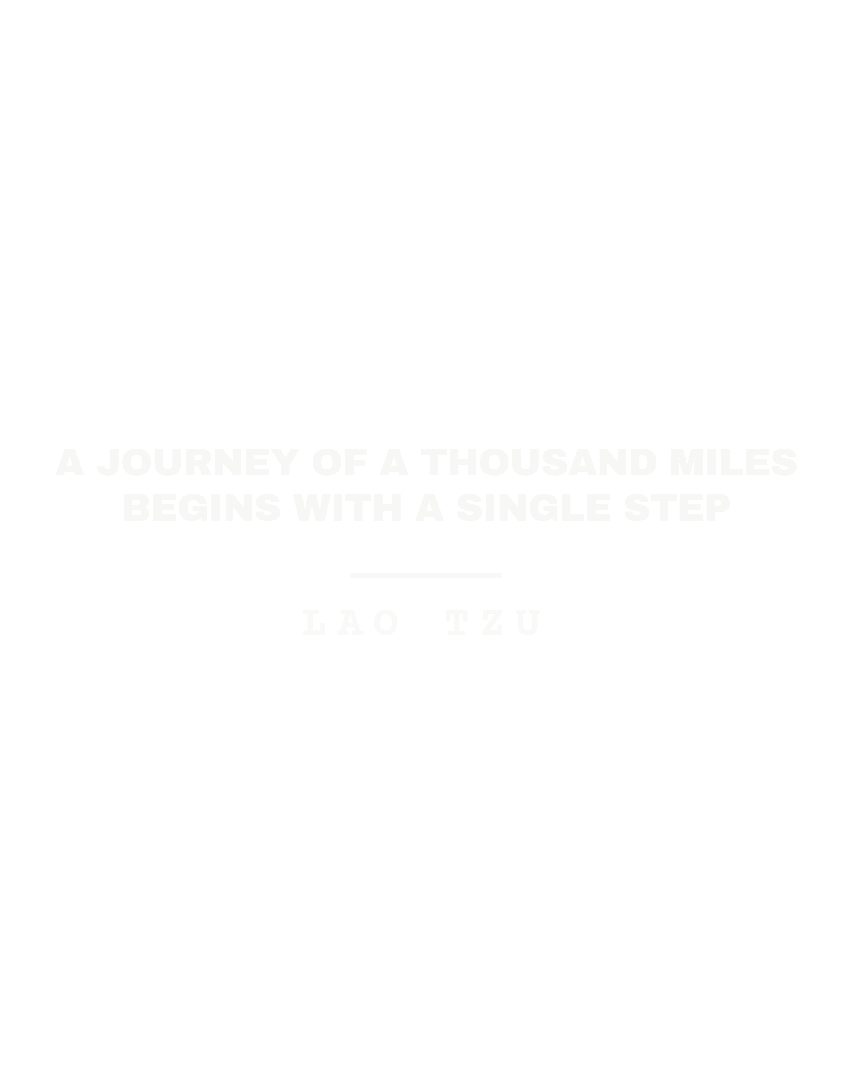 A journey of a thousand miles begins with a single step