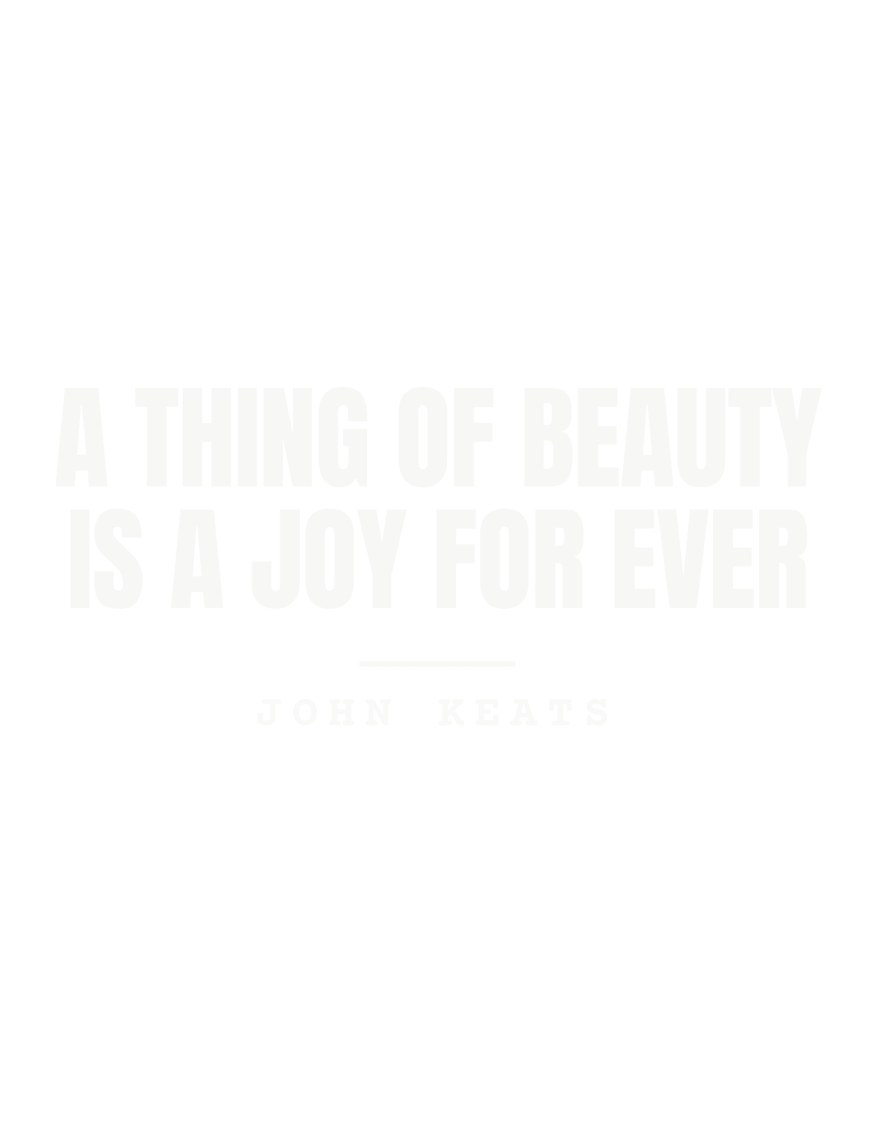 A thing of beauty is a joy for ever