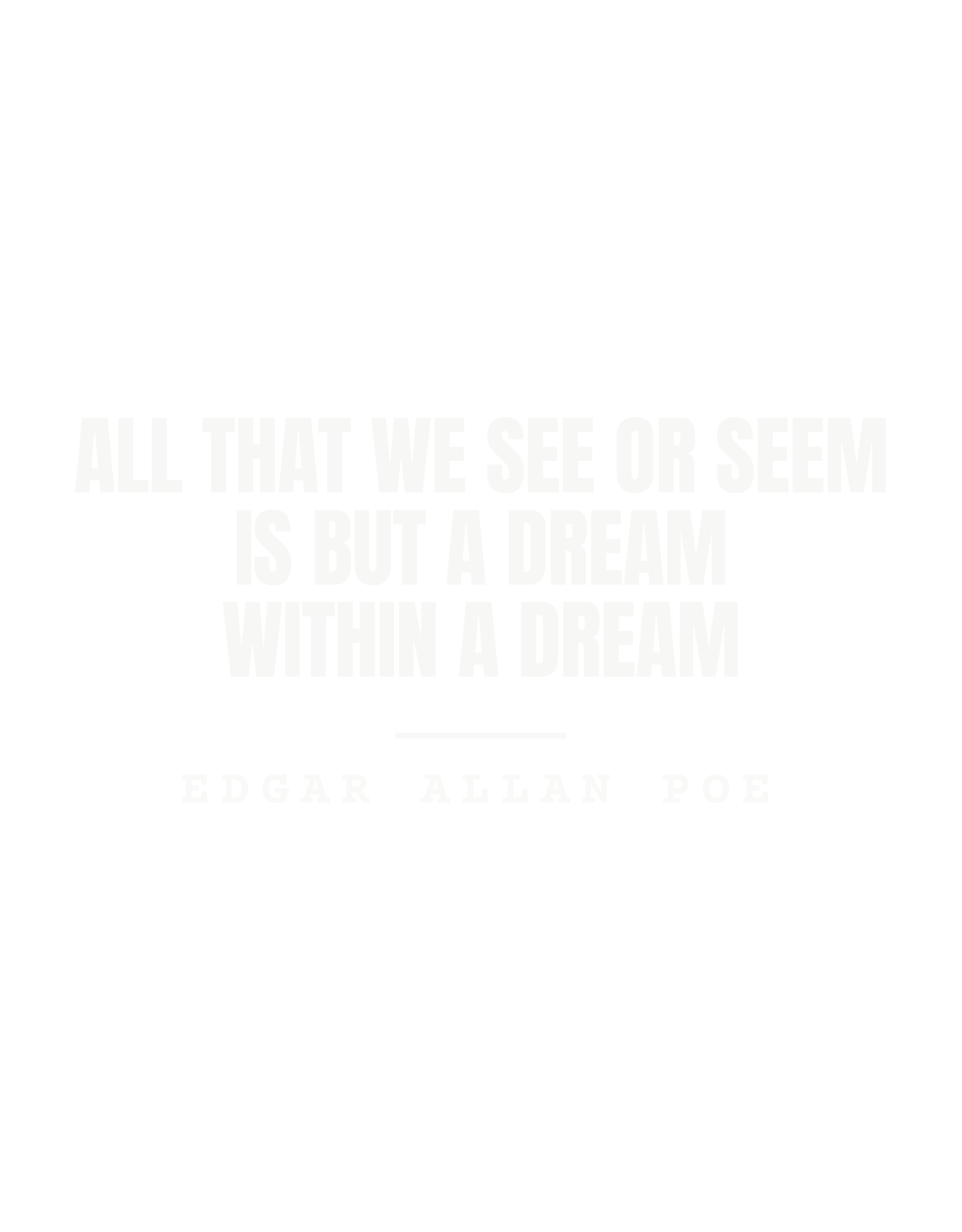 All that we see or seem is but a dream within a dream
