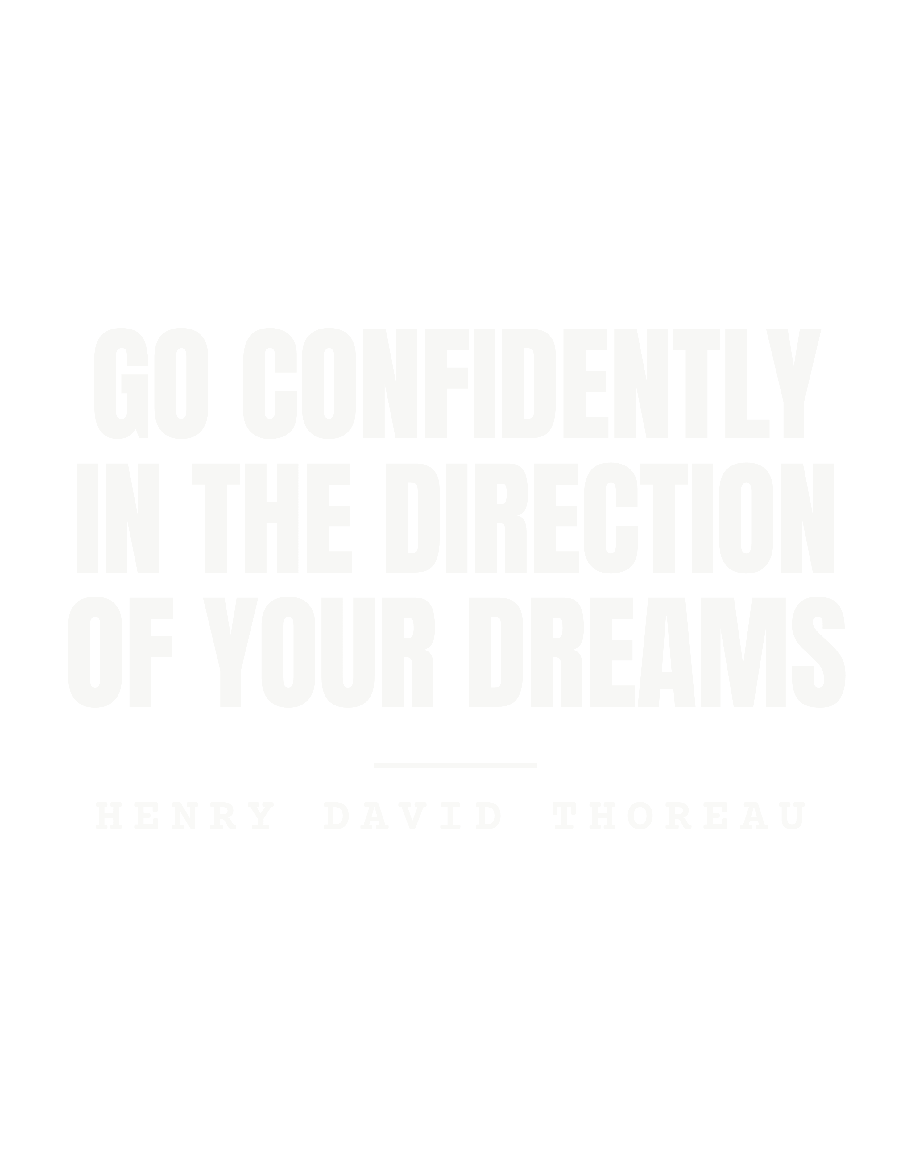 Go confidently in the direction of your dreams
