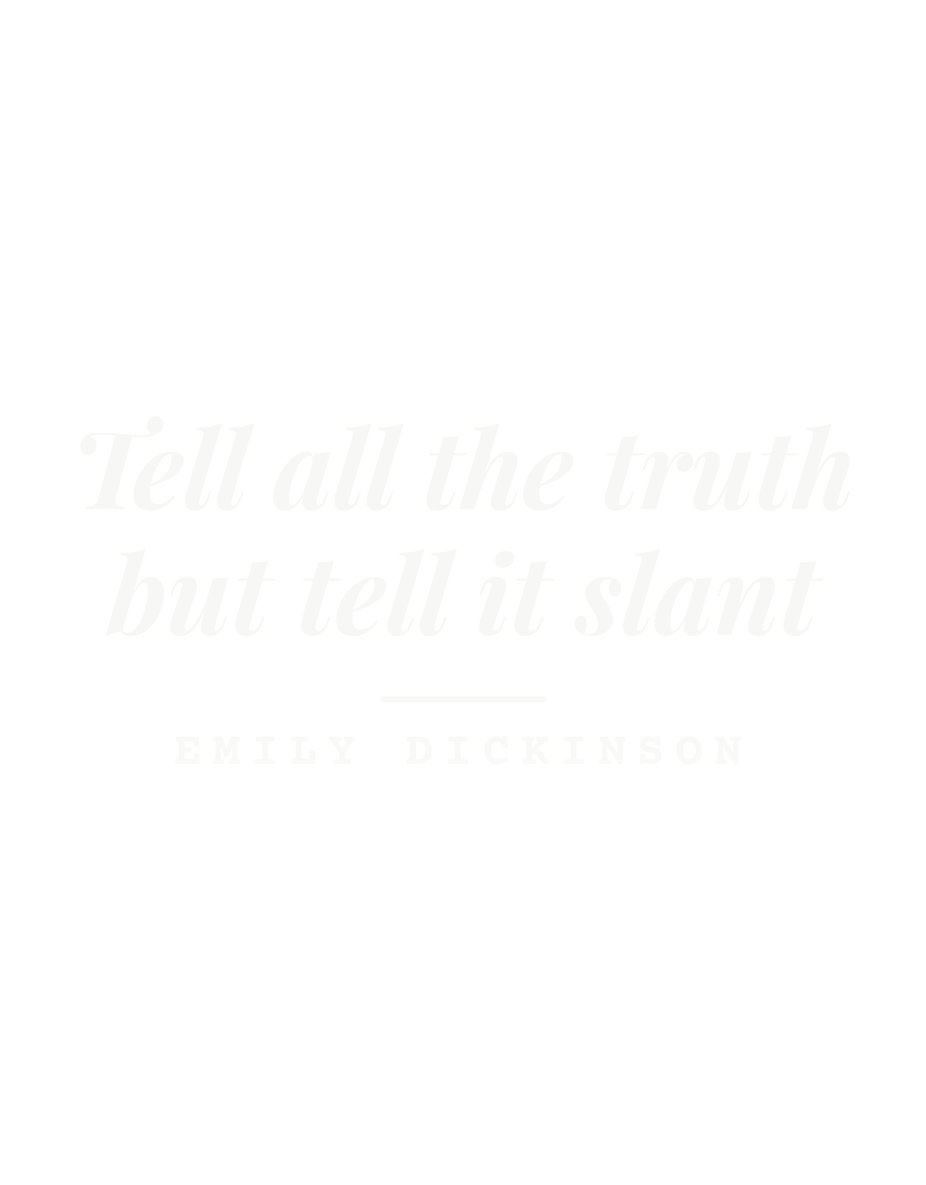 Tell all the truth but tell it slant