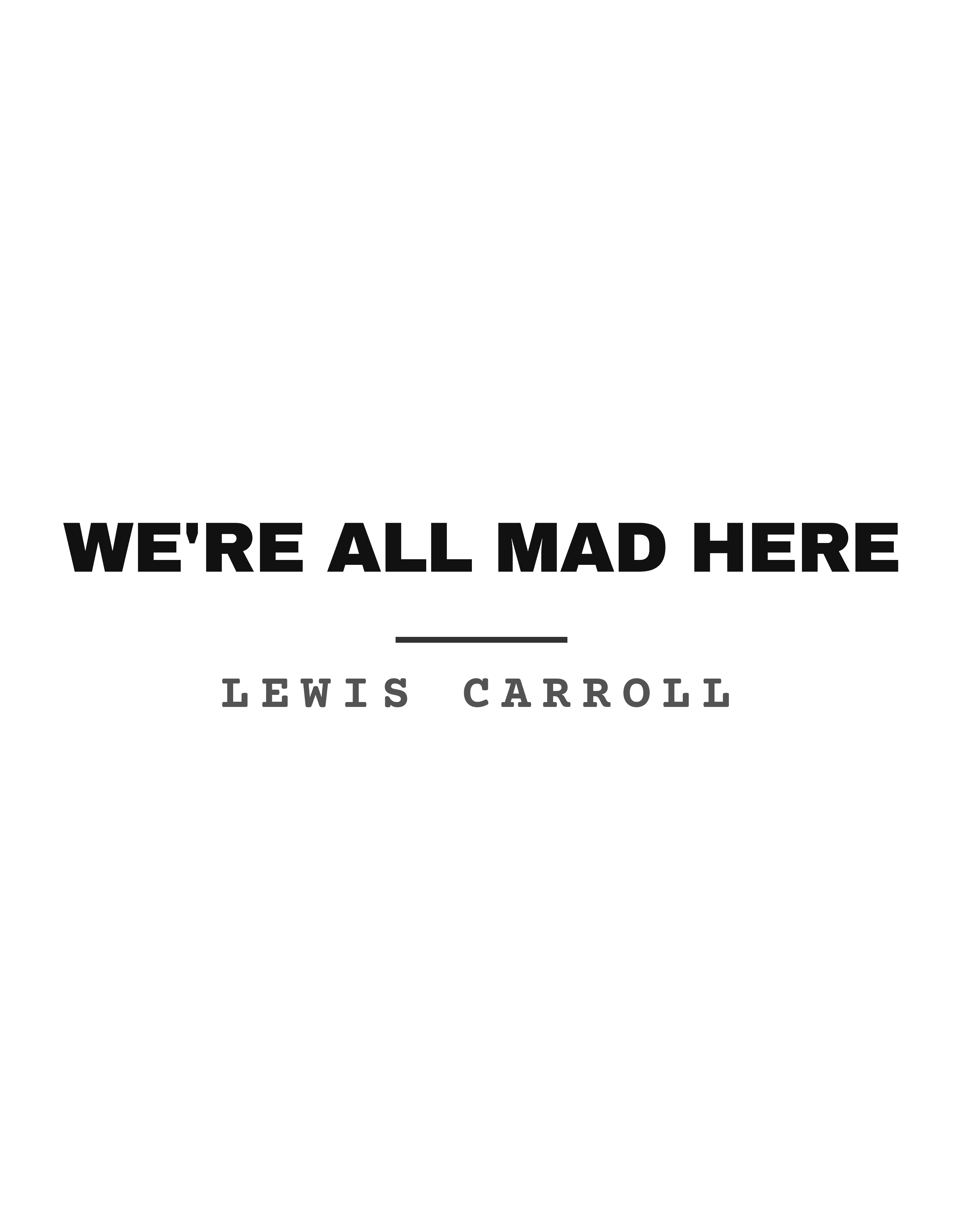 We're all mad here
