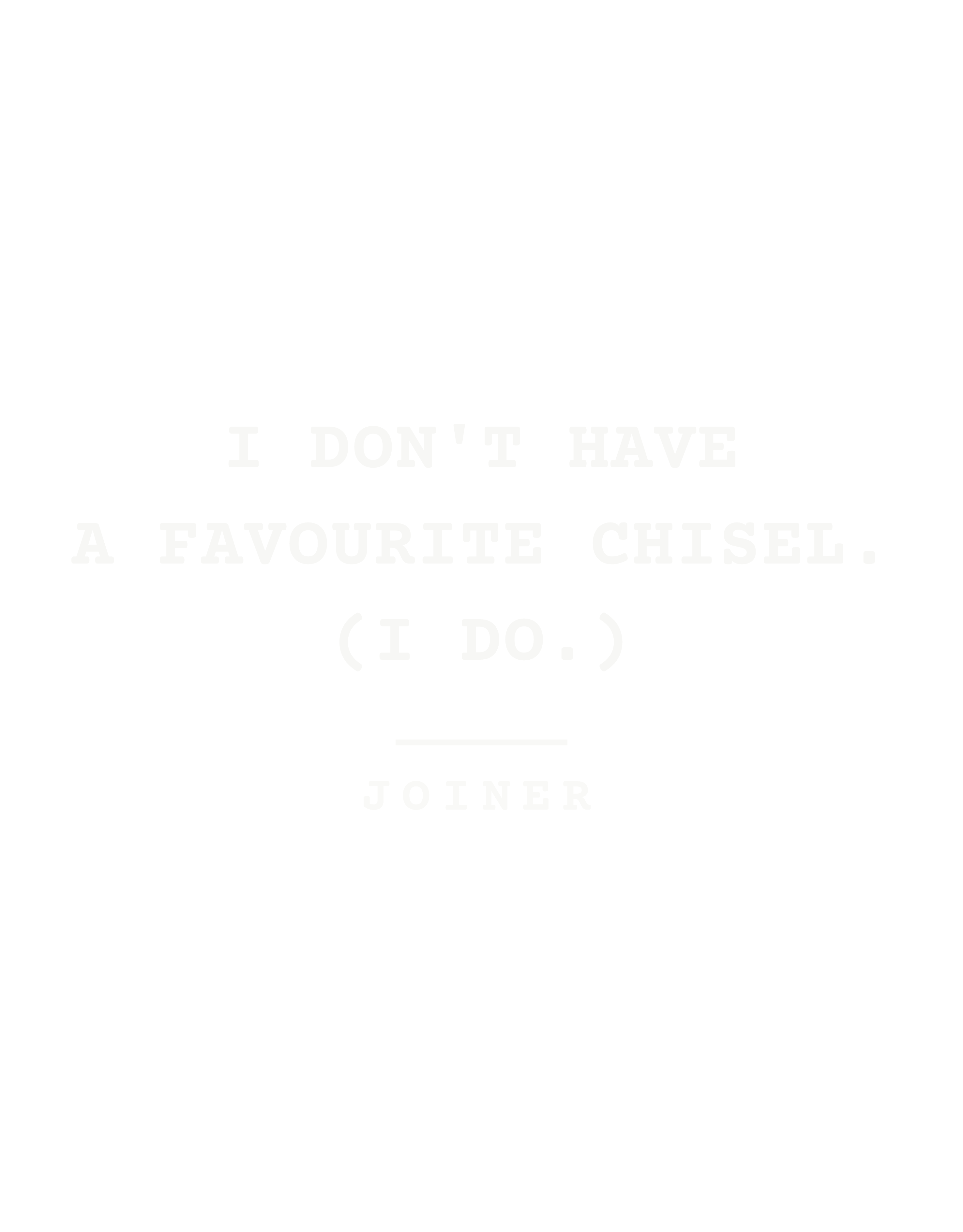 I don't have a favourite chisel. (I do.)
