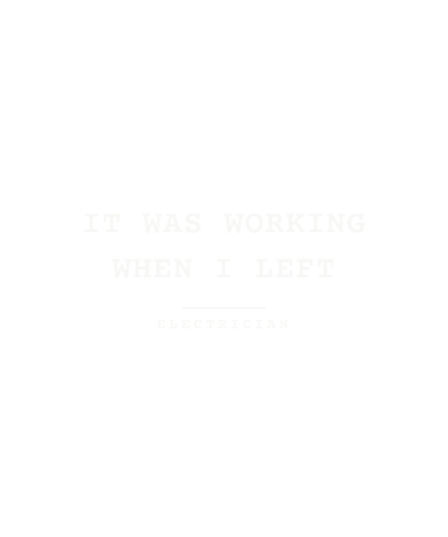 It was working when I left