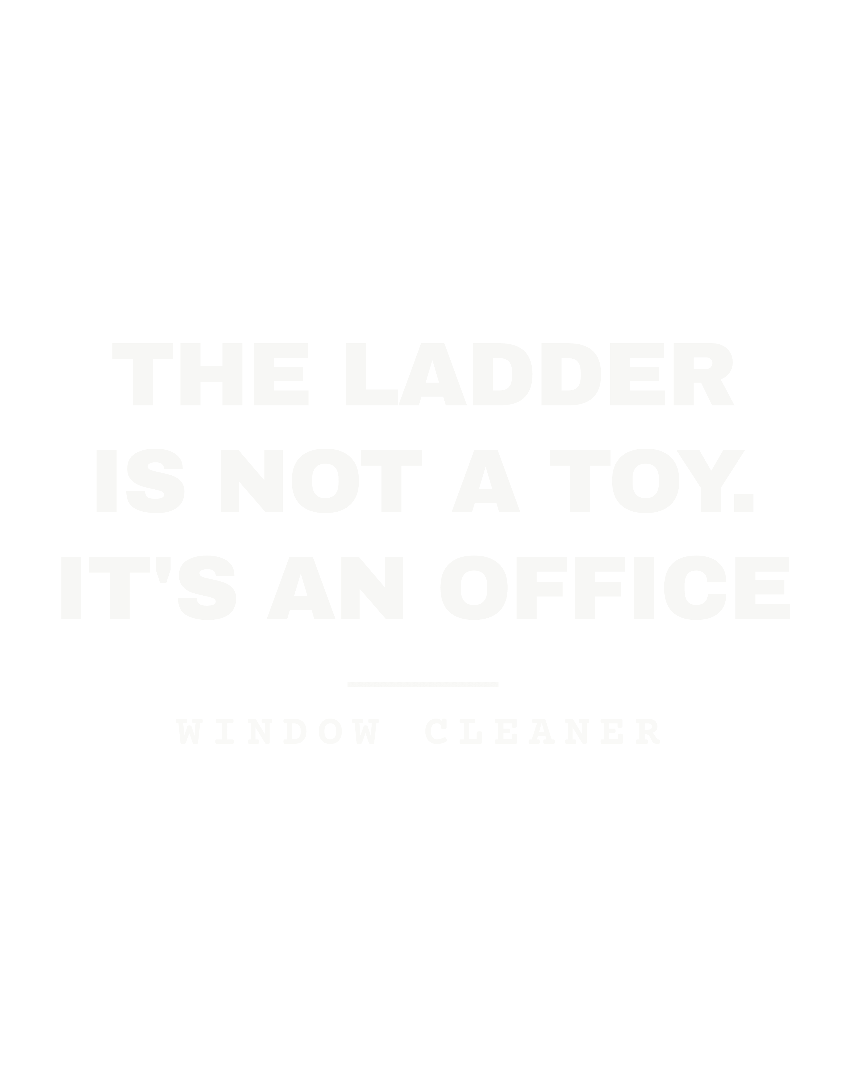 The ladder is not a toy. It's an office