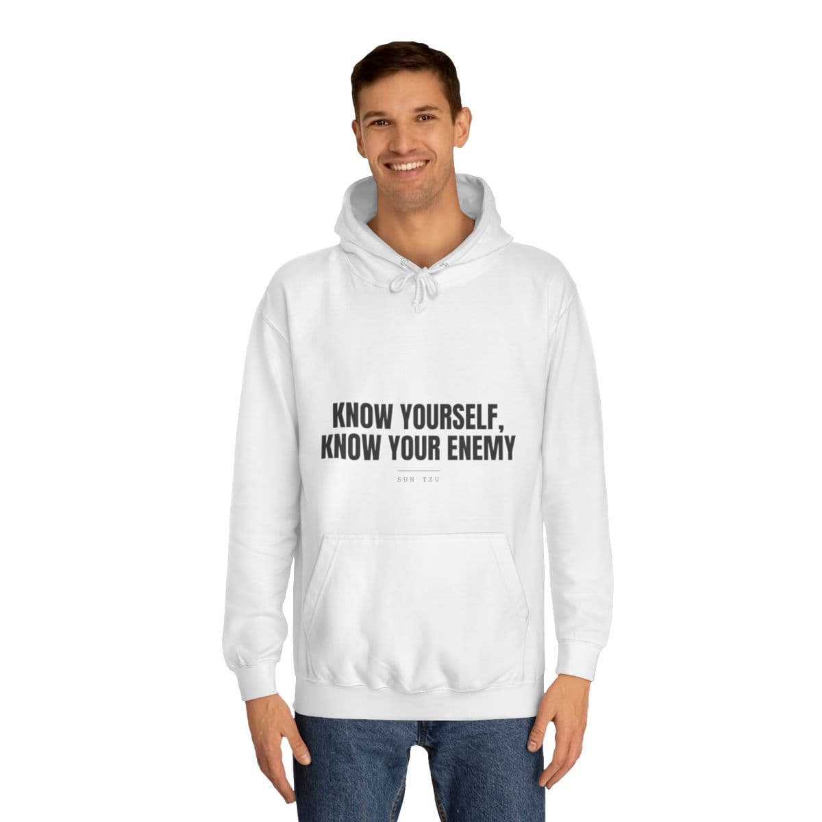 Know yourself, know your enemy — On a hoodie