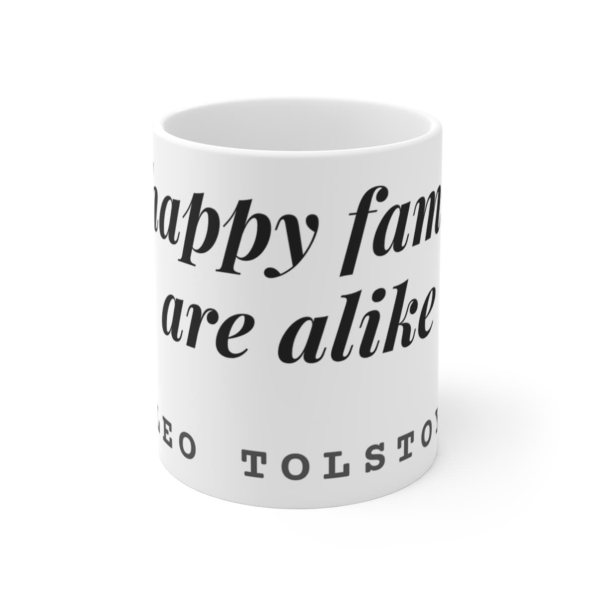 All happy families are alike — On a mug