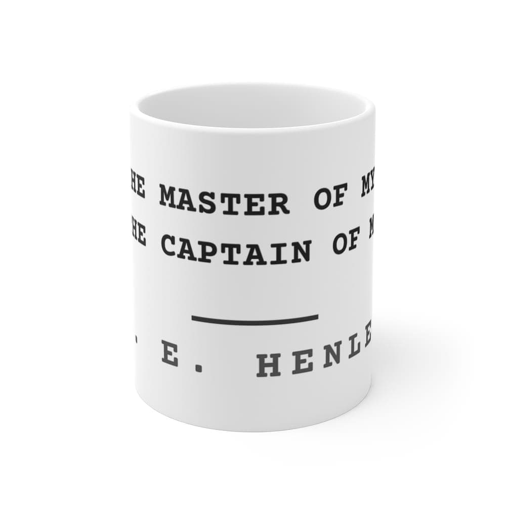 I am the master of my fate, I am the captain of my soul — On a mug
