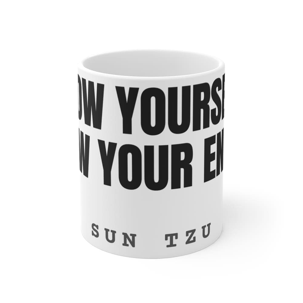 Know yourself, know your enemy — On a mug