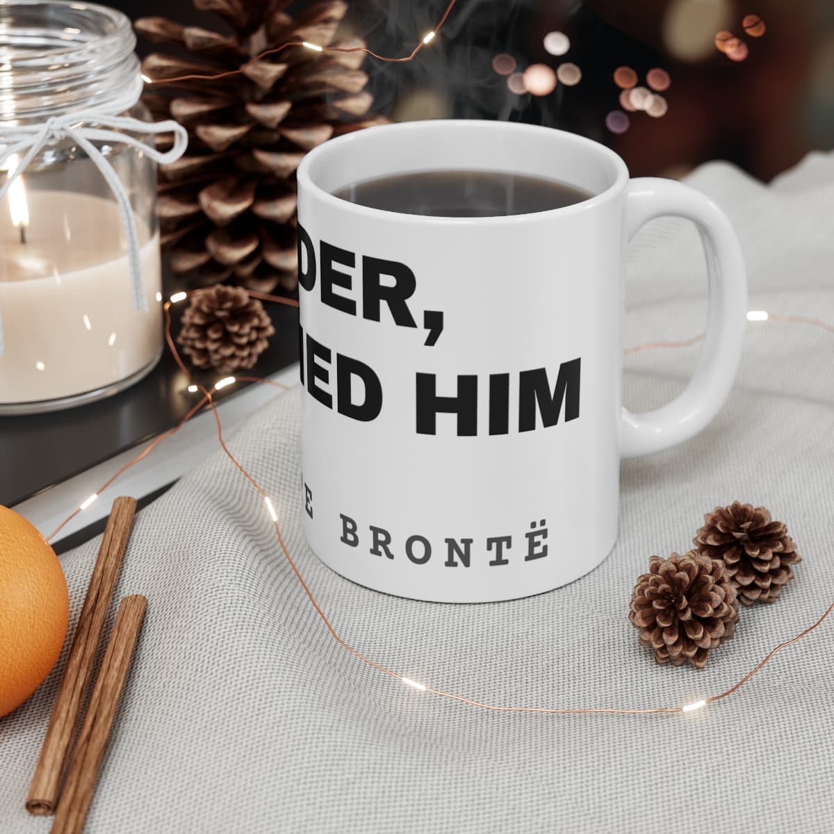 Reader, I married him — On a mug