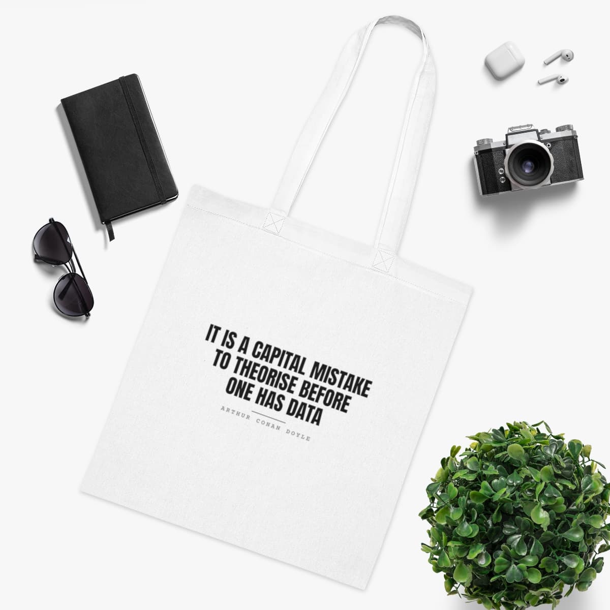 It is a capital mistake to theorise before one has data — On a tote