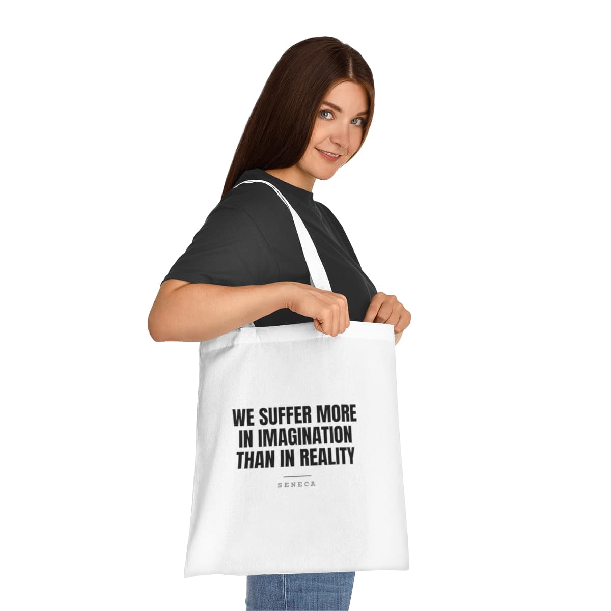 We suffer more in imagination than in reality — On a tote