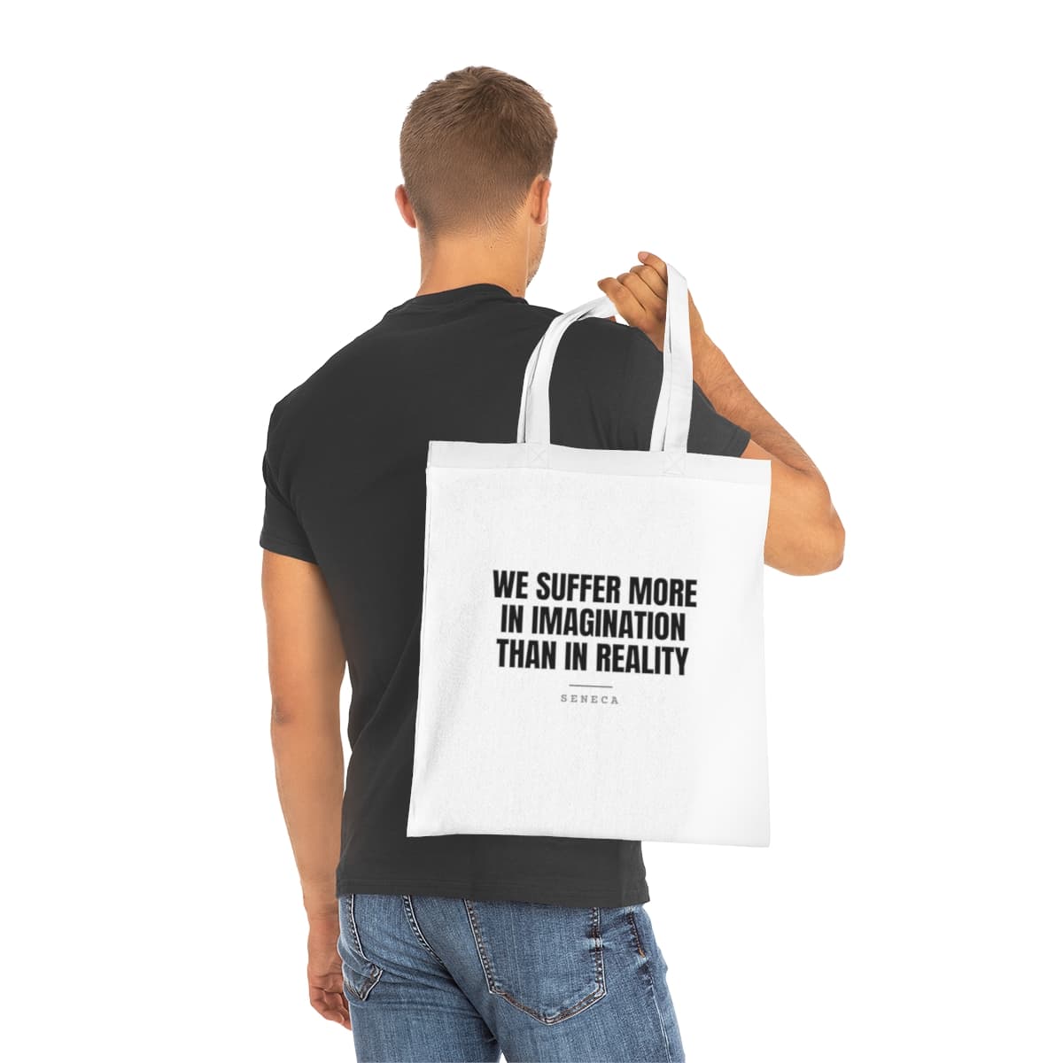 We suffer more in imagination than in reality — On a tote